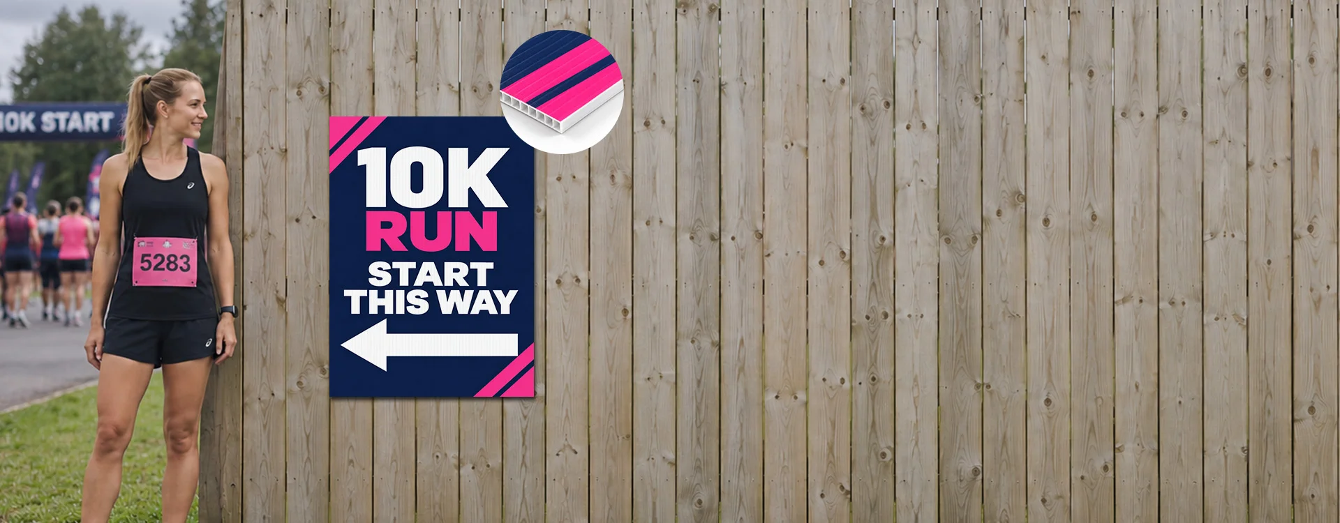 A1 Correx sign with square corners directing runners left to a 10K start, mounted on a wooden fence with a runner for scale and an inset showing the fluted edge.